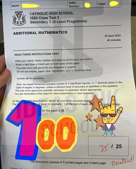 Catholic High Sec 3 Additional Mathematics class test, scored 25 out of 25